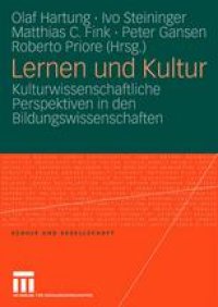 cover of the book Lernen und Kultur: Kulturwissenschaftliche Perspektiven in den Bildungswissenschaften