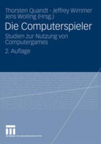 cover of the book Die Computerspieler: Studien zur Nutzung von Computergames