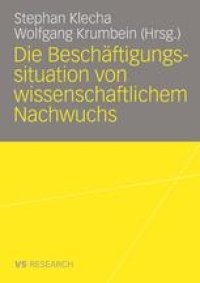 cover of the book Die Beschäftigungssituation von wissenschaftlichem Nachwuchs