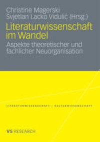 cover of the book Literaturwissenschaft im Wandel: Aspekte theoretischer und fachlicher Neuorganisation