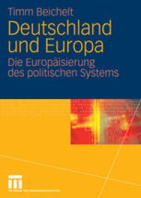 cover of the book Deutschland und Europa: Die Europäisierung des politischen Systems