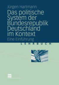 cover of the book Das politische System der Bundesrepublik Deutschland im Kontext: Eine Einführung