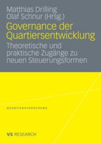 cover of the book Governance der Quartiersentwicklung: Theoretische und praktische Zugänge zu neuen Steuerungsformen