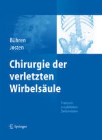 cover of the book Chirurgie der verletzten Wirbelsäule: Frakturen, Instabilitäten, Deformitäten