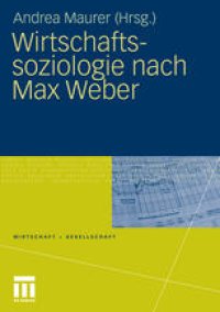 cover of the book Wirtschaftssoziologie nach Max Weber