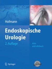 cover of the book Endoskopische Urologie: Atlas und Lehrbuch