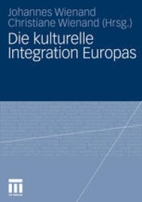 cover of the book Die kulturelle Integration Europas