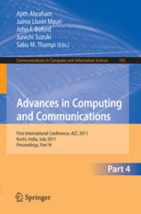 cover of the book Advances in Computing and Communications: First International Conference, ACC 2011, Kochi, India, July 22-24, 2011, Proceedings, Part IV