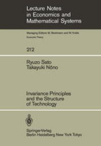 cover of the book Invariance Principles and the Structure of Technology