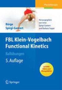 cover of the book FBL Klein-Vogelbach Functional Kinetics Ballübungen: Instruktion und Analyse