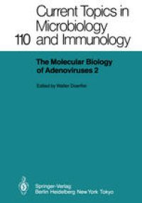 cover of the book The Molecular Biology of Adenoviruses 2: 30 Years of Adenovirus Research 1953–1983