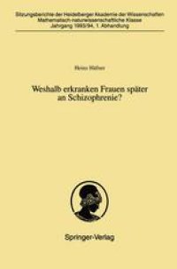 cover of the book Weshalb erkranken Frauen später an Schizophrenie?