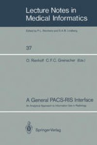 cover of the book A General PACS-RIS Interface: An Analytical Approach to Information Use in Radiology