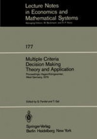 cover of the book Multiple Criteria Decision Making Theory and Application: Proceedings of the Third Conference Hagen/Königswinter, West Germany, August 20–24, 1979