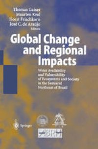 cover of the book Global Change and Regional Impacts: Water Availability and Vulnerability of Ecosystems and Society in the Semiarid Northeast of Brazil