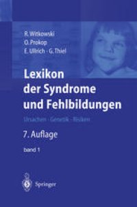 cover of the book Lexikon der Syndrome und Fehlbildungen: Ursachen, Genetik, Risiken