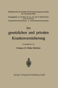 cover of the book Zur gesetzlichen und privaten Krankenversicherung