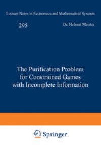 cover of the book The Purification Problem for Constrained Games with Incomplete Information