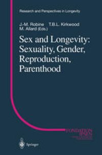 cover of the book Sex and Longevity: Sexuality, Gender, Reproduction, Parenthood