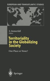 cover of the book Territoriality in the Globalizing Society: One Place or None?