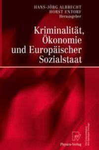 cover of the book Kriminalität, Ökonomie und Europäischer Sozialstaat