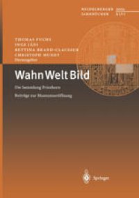 cover of the book Wahn Welt Bild: Die Sammlung Prinzhorn Beiträge zur Museumseröffnung