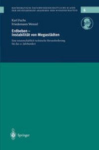 cover of the book Erdbeben — Instabilität von Megastädten: Eine wissenschaftlich-technische Herausforderung für das 21. Jahrhundert