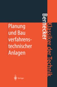 cover of the book Planung und Bau verfahrenstechnischer Anlagen: Projektmanagement und Fachplanungsfunktionen