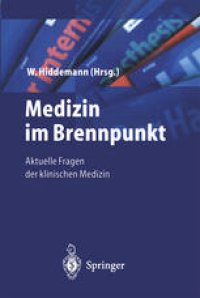 cover of the book Medizin im Brennpunkt: Aktuelle Fragen der klinischen Medizin