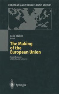 cover of the book The Making of the European Union: Contributions of the Social Sciences