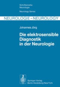 cover of the book Die elektrosensible Diagnostik in der Neurologie