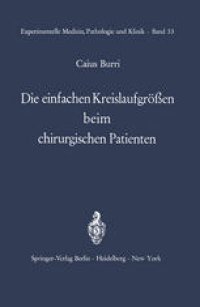 cover of the book Die einfachen Kreislaufgrößen beim chirurgischen Patienten