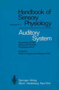 cover of the book Auditory System: Physiology (CNS)· Behavioral Studies Psychoacoustics