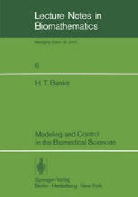cover of the book Modeling and Control in the Biomedical Sciences