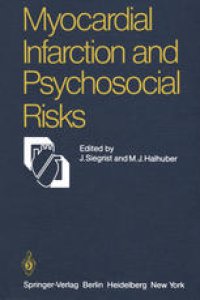 cover of the book Myocardial Infarction and Psychosocial Risks