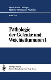 cover of the book Pathologie der Gelenke und Weichteiltumoren