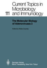 cover of the book The Molecular Biology of Adenoviruses 3: 30 Years of Adenovirus Research 1953–1983