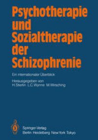 cover of the book Psychotherapie und Sozialtherapie der Schizophrenie: Ein internationaler Überblick