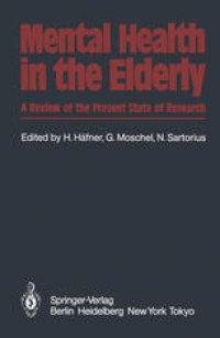 cover of the book Mental Health in the Elderly: A Review of the Present State of Research