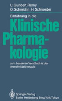 cover of the book Einführung in die Klinische Pharmakologie: zum besseren Verständnis der Arzneimitteltherapie