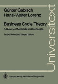 cover of the book Business Cycle Theory: A Survey of Methods and Concepts