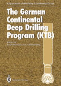 cover of the book The German Continental Deep Drilling Program (KTB): Site-selection Studies in the Oberpfalz and Schwarzwald