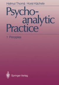 cover of the book Psychoanalytic Practice: 1 Principles