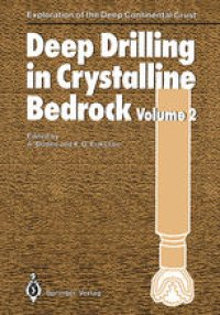 cover of the book Deep Drilling in Crystalline Bedrock: Volume 2: Review of Deep Drilling Projects, Technology, Sciences and Prospects for the Future