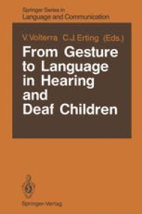 cover of the book From Gesture to Language in Hearing and Deaf Children