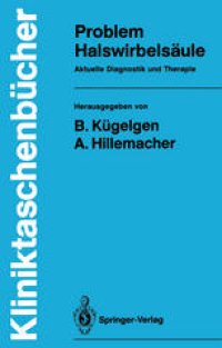 cover of the book Problem Halswirbelsäule: Aktuelle Diagnostik und Therapie