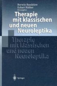 cover of the book Therapie mit klassischen und neuen Neuroleptika