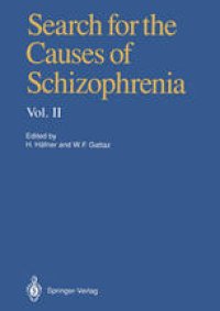 cover of the book Search for the Causes of Schizophrenia: Volume II