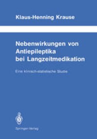 cover of the book Nebenwirkungen von Antiepileptika bei Langzeitmedikation: Eine klinisch-statistische Studie