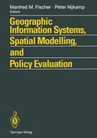 cover of the book Geographic Information Systems, Spatial Modelling and Policy Evaluation